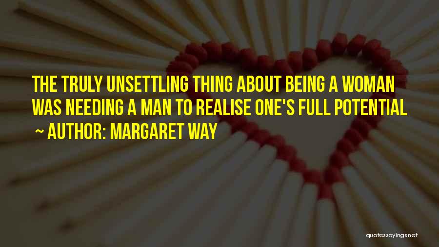 Needing Quotes By Margaret Way