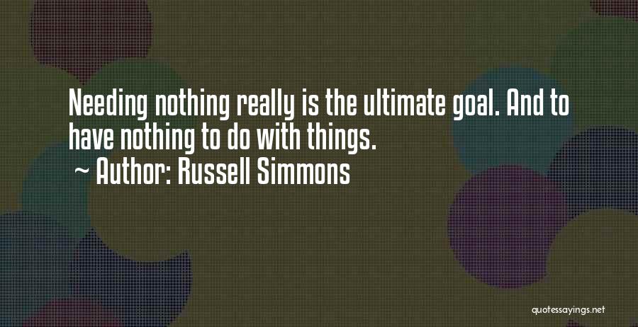 Needing Quotes By Russell Simmons