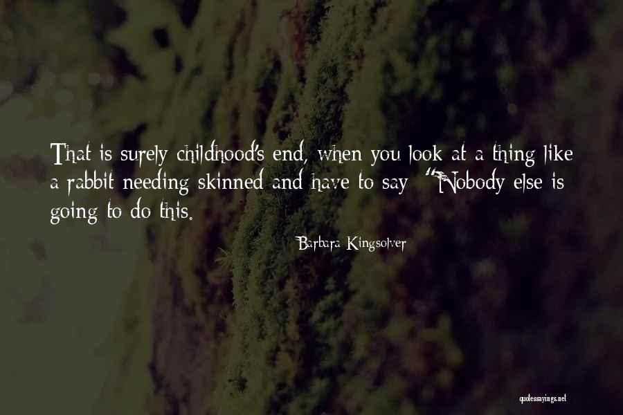 Needing To Say Something Quotes By Barbara Kingsolver Needing To Say Something Quotes By Barbara Kingsolver