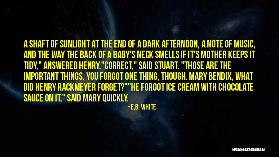Needing To Say Something Quotes By E.B. White Needing To Say Something Quotes By E.B. White