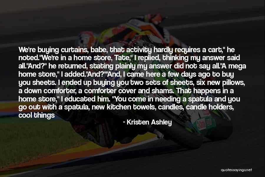 Needing To Say Something Quotes By Kristen Ashley Needing To Say Something Quotes By Kristen Ashley