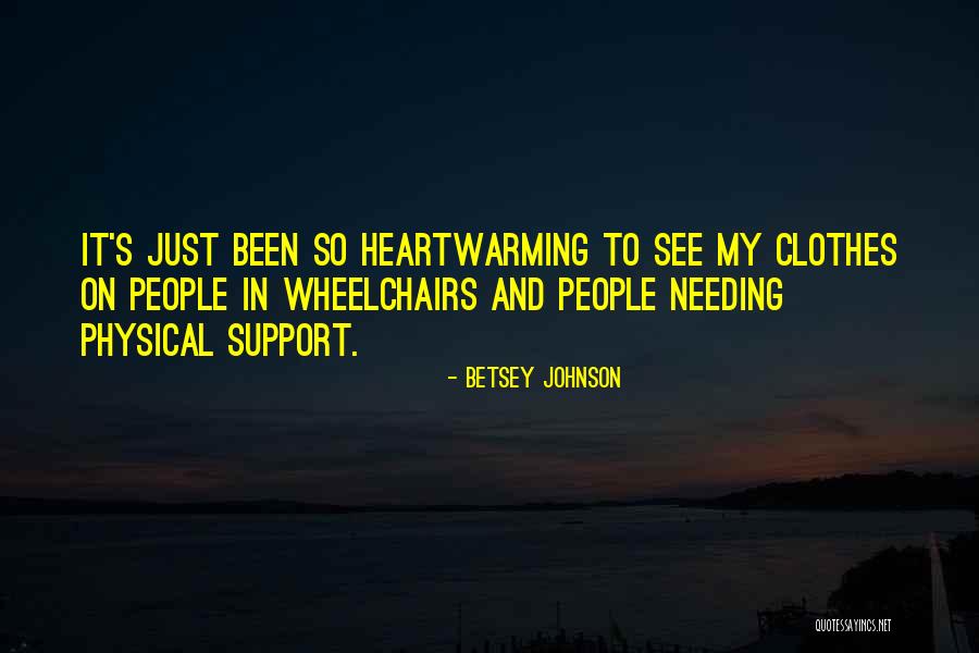 Needing To See Someone Quotes By Betsey Johnson Needing To See Someone Quotes By Betsey Johnson