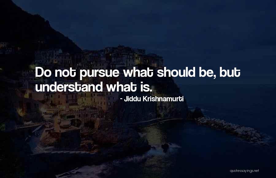 Needitrentit Quotes By Jiddu Krishnamurti Needitrentit Quotes By Jiddu Krishnamurti