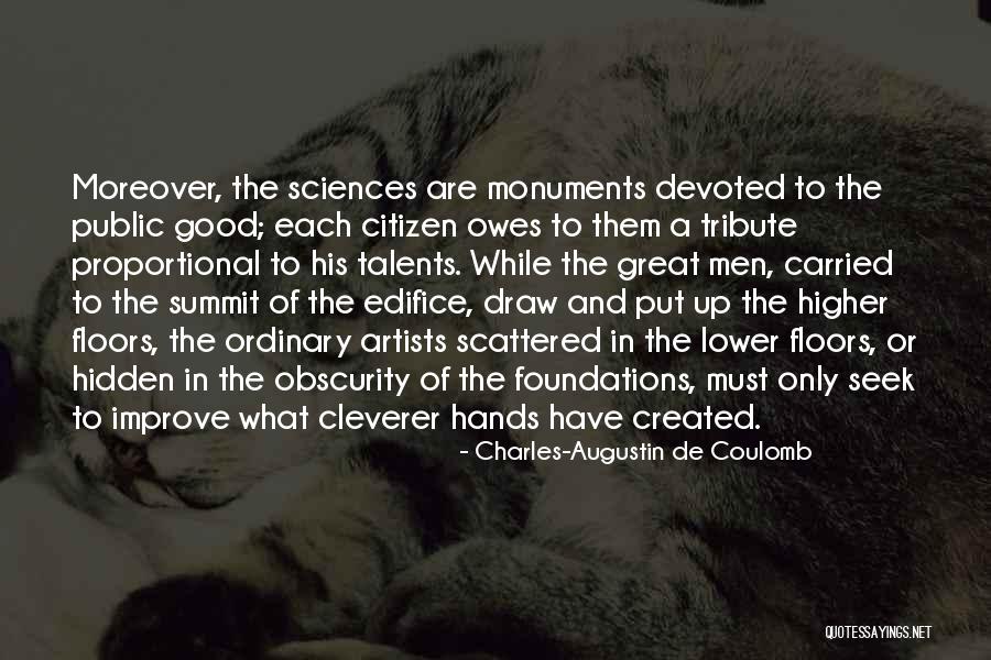 Needle Junkie Quotes By Charles-Augustin De Coulomb Needle Junkie Quotes By Charles-Augustin De Coulomb