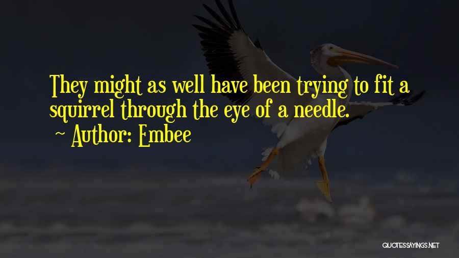 Needle Quotes By Embee