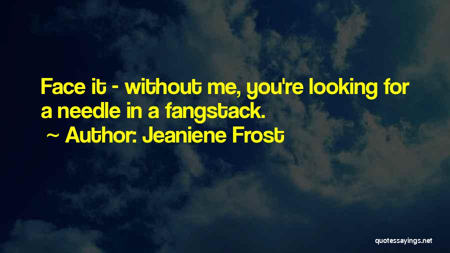 Needle Quotes By Jeaniene Frost