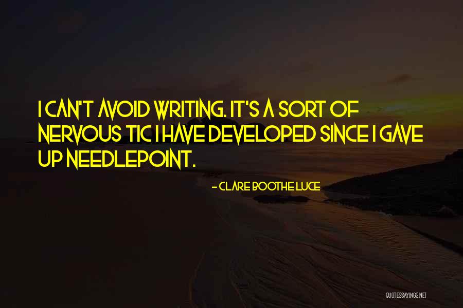 Needlepoint Quotes By Clare Boothe Luce Needlepoint Quotes By Clare Boothe Luce
