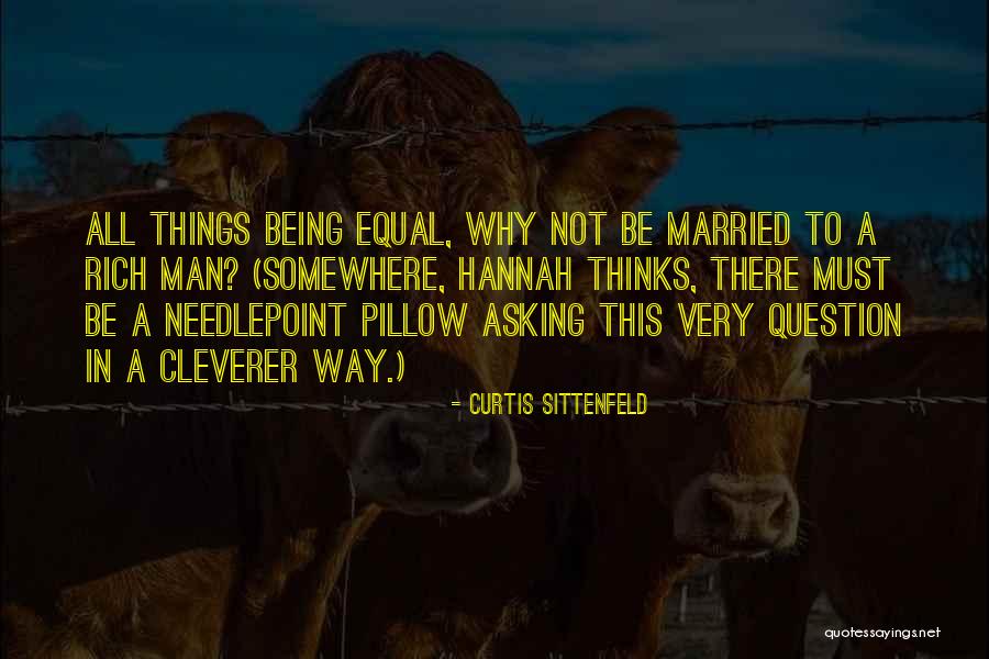Needlepoint Quotes By Curtis Sittenfeld Needlepoint Quotes By Curtis Sittenfeld