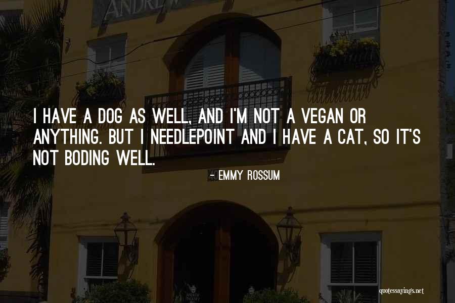 Needlepoint Quotes By Emmy Rossum Needlepoint Quotes By Emmy Rossum