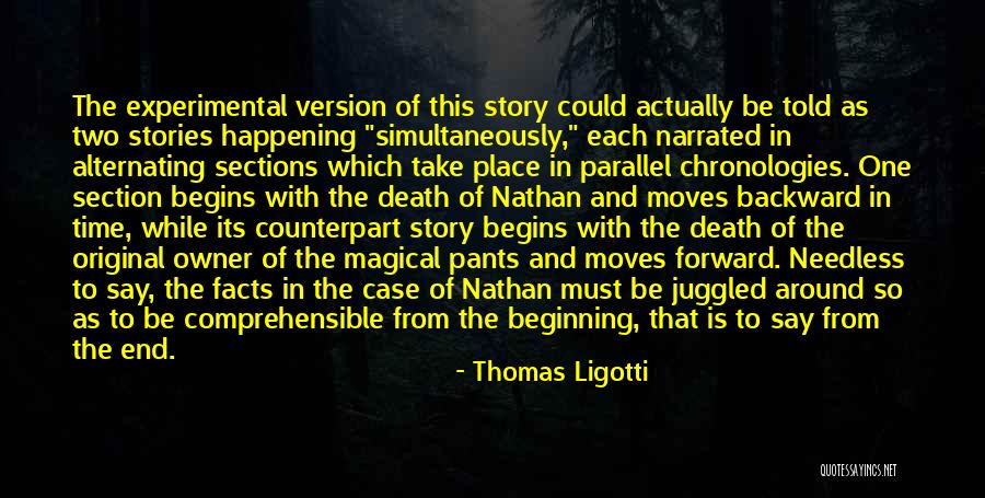 Needless Death Quotes By Thomas Ligotti