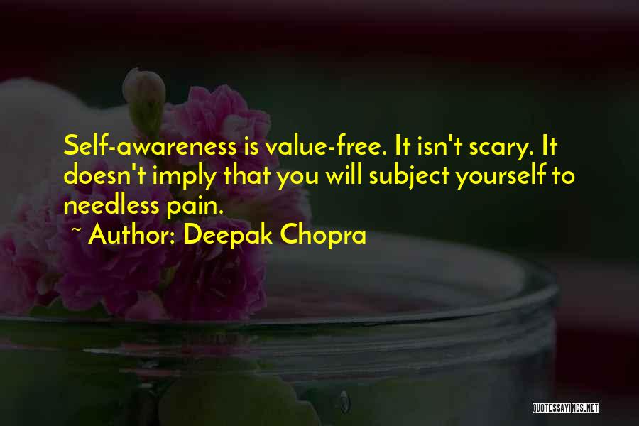Needless Quotes By Deepak Chopra