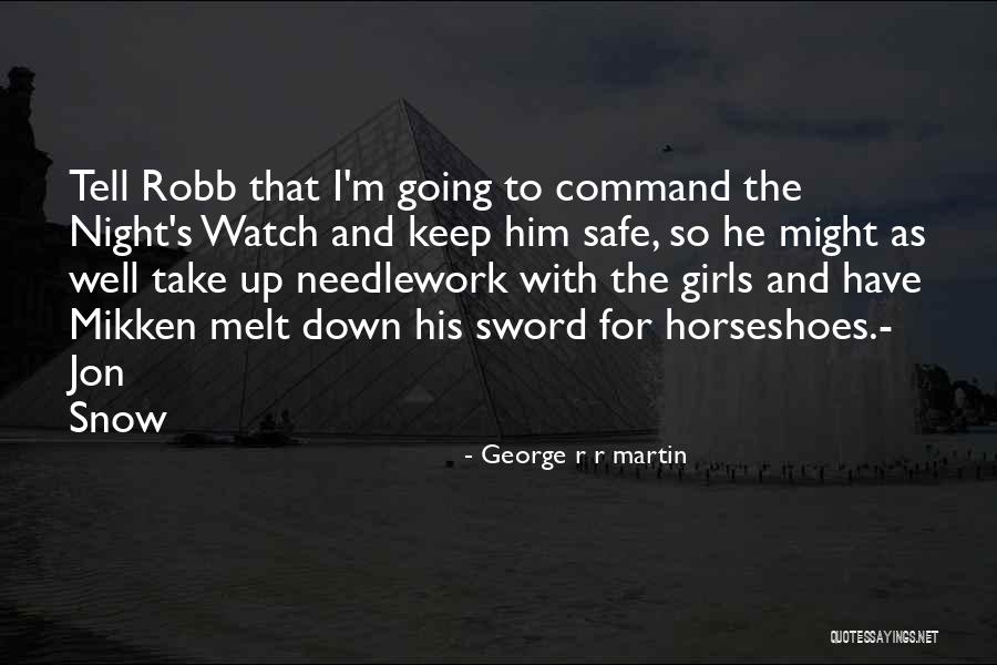 Needlework Quotes By George R R Martin Needlework Quotes By George R R Martin
