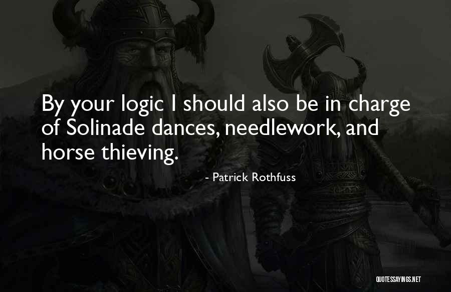 Needlework Quotes By Patrick Rothfuss Needlework Quotes By Patrick Rothfuss