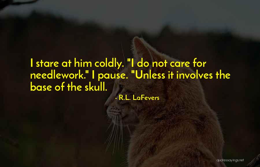 Needlework Quotes By R.L. LaFevers Needlework Quotes By R.L. LaFevers