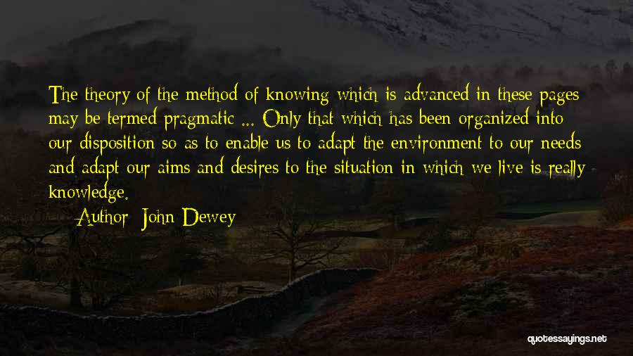 Needs And Desires Quotes By John Dewey