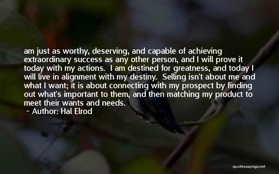 Needs And Wants Quotes By Hal Elrod
