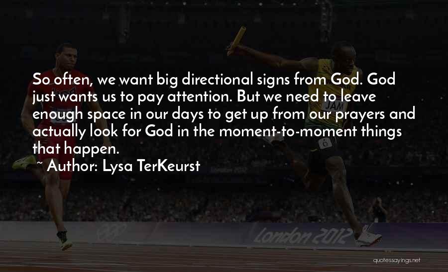 Needs And Wants Quotes By Lysa TerKeurst