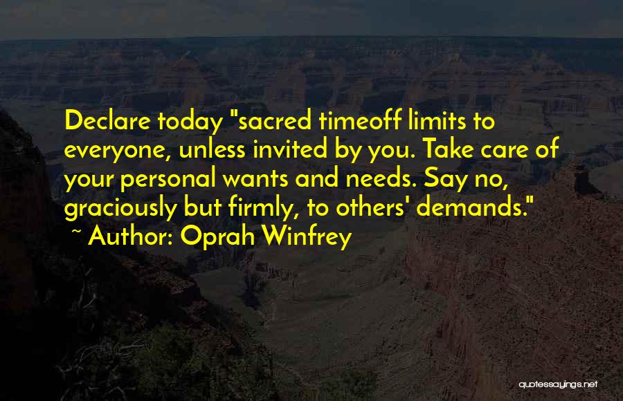 Needs And Wants Quotes By Oprah Winfrey