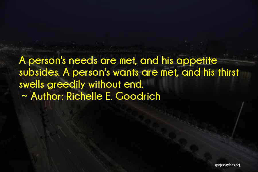 Needs And Wants Quotes By Richelle E. Goodrich