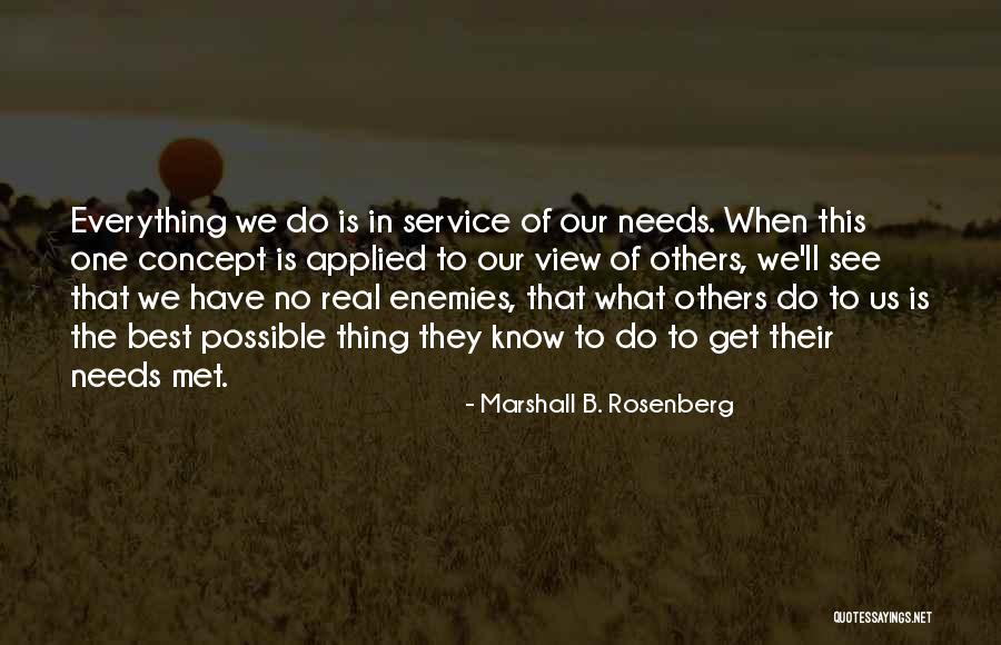 Needs Marshall Rosenberg Quotes By Marshall B. Rosenberg Needs Marshall Rosenberg Quotes By Marshall B. Rosenberg