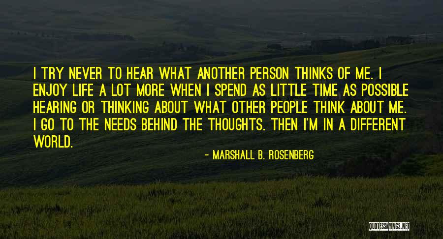 Needs Marshall Rosenberg Quotes By Marshall B. Rosenberg Needs Marshall Rosenberg Quotes By Marshall B. Rosenberg