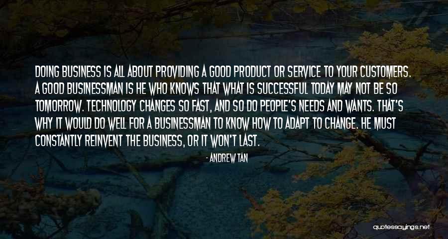 Needs That Customers Quotes By Andrew Tan