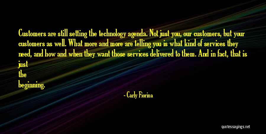 Needs That Customers Quotes By Carly Fiorina