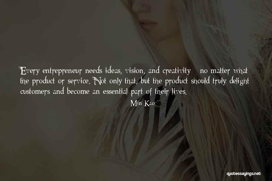 Needs That Customers Quotes By Min Kao