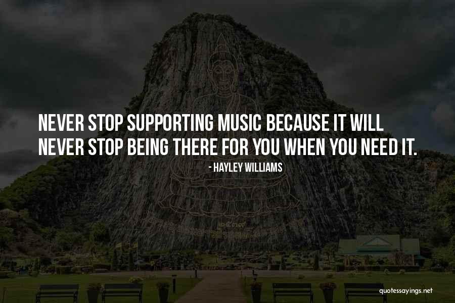 Needs You Quotes By Hayley Williams Needs You Quotes By Hayley Williams