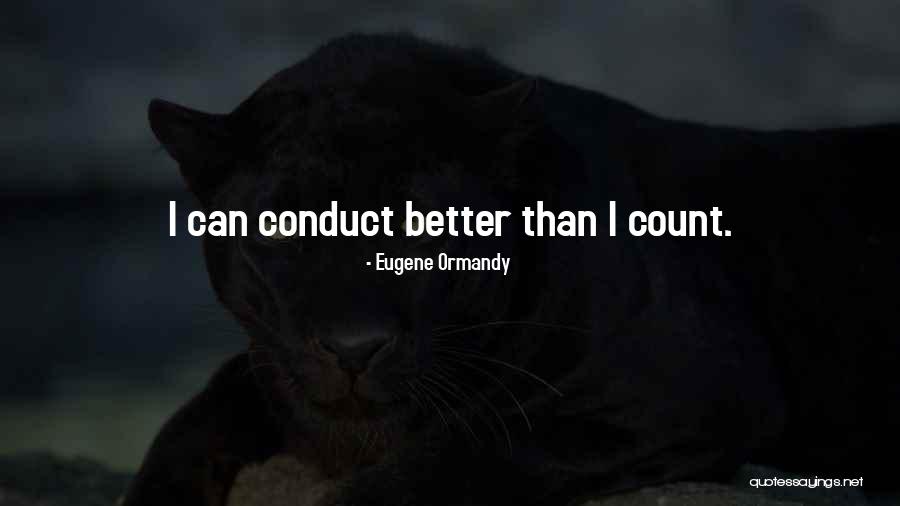 Needstags Quotes By Eugene Ormandy Needstags Quotes By Eugene Ormandy