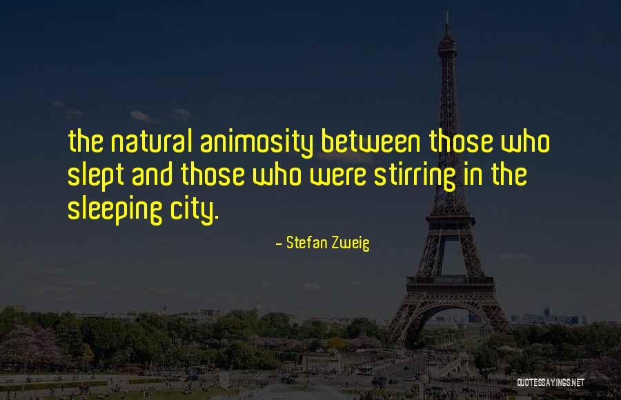 Needstags Quotes By Stefan Zweig Needstags Quotes By Stefan Zweig