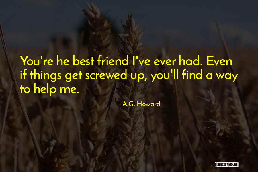 Neeeded Quotes By A.G. Howard Neeeded Quotes By A.G. Howard