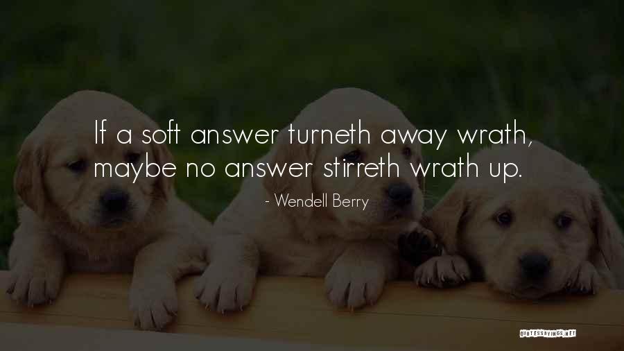 Neekin Quotes By Wendell Berry Neekin Quotes By Wendell Berry