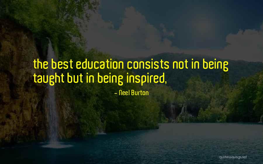 Neel Burton Quotes 1527858