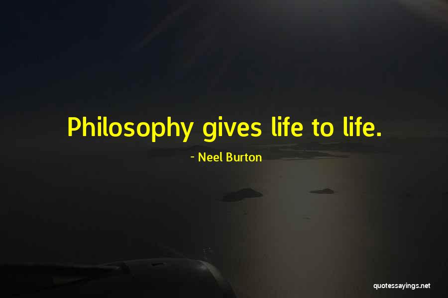 Neel Burton Quotes 2138736
