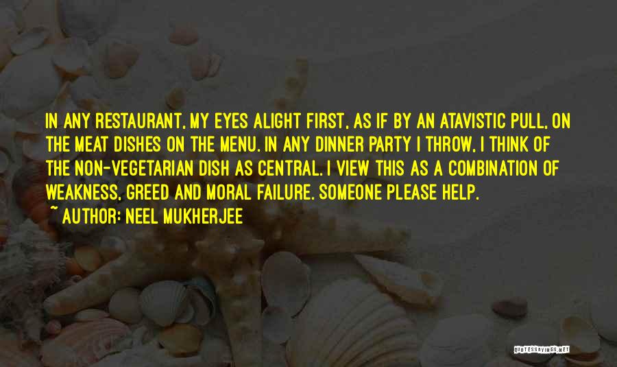 Neel Mukherjee Quotes 586767