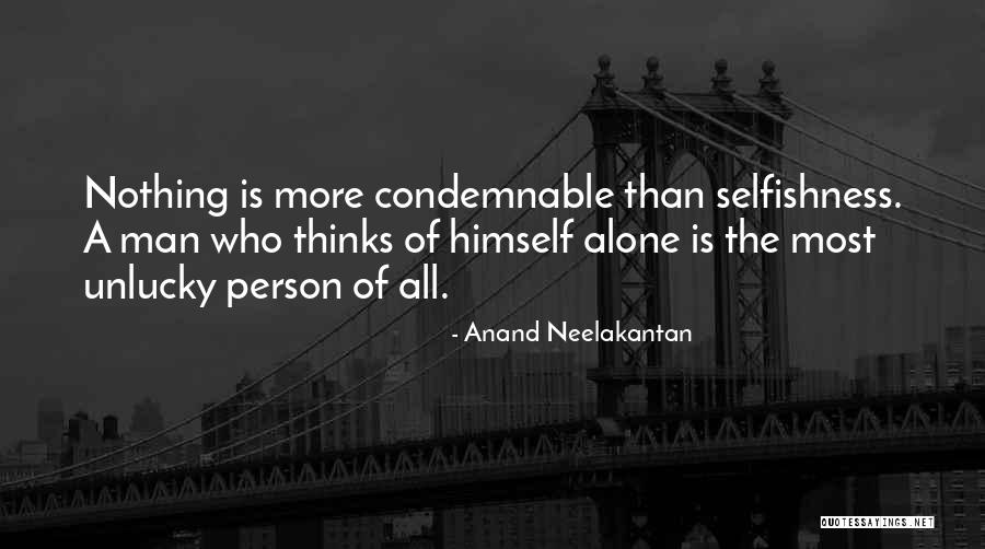 Neelakantan Anand Quotes By Anand Neelakantan Neelakantan Anand Quotes By Anand Neelakantan