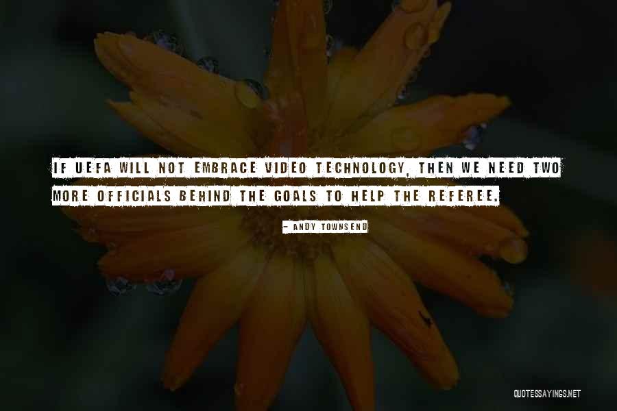 Neelakshi Goswami Quotes By Andy Townsend Neelakshi Goswami Quotes By Andy Townsend