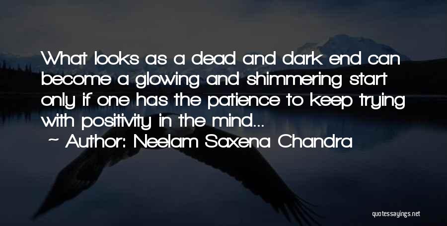 Neelam Saxena Chandra Quotes 2227531