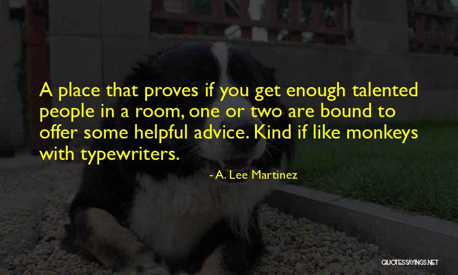 Neelie Ferree Quotes By A. Lee Martinez Neelie Ferree Quotes By A. Lee Martinez