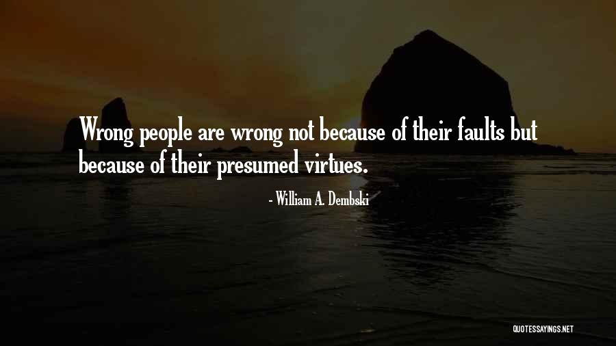 Neely Cream Quotes By William A. Dembski Neely Cream Quotes By William A. Dembski