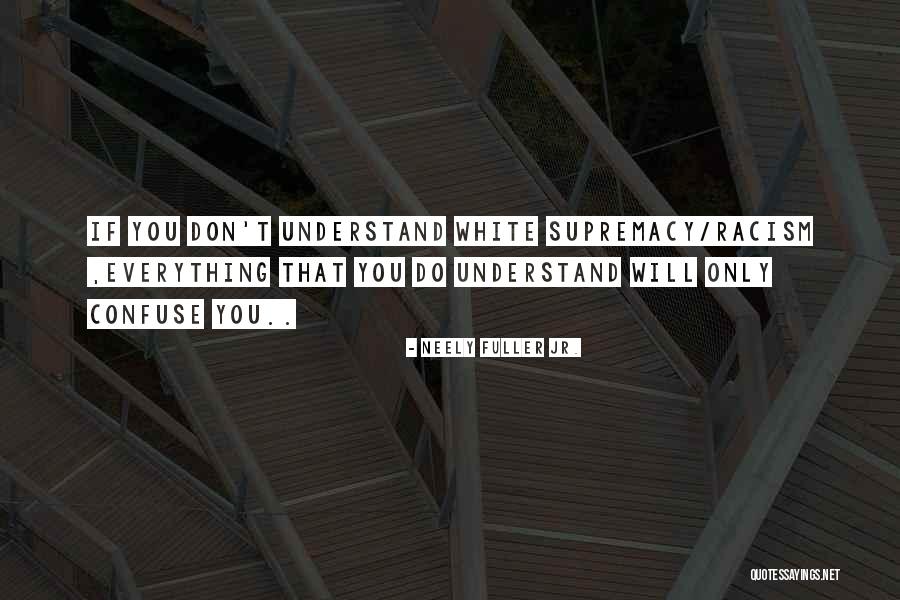 Neely Fuller Jr. Quotes 138279 Neely Fuller Jr. Quotes 138279
