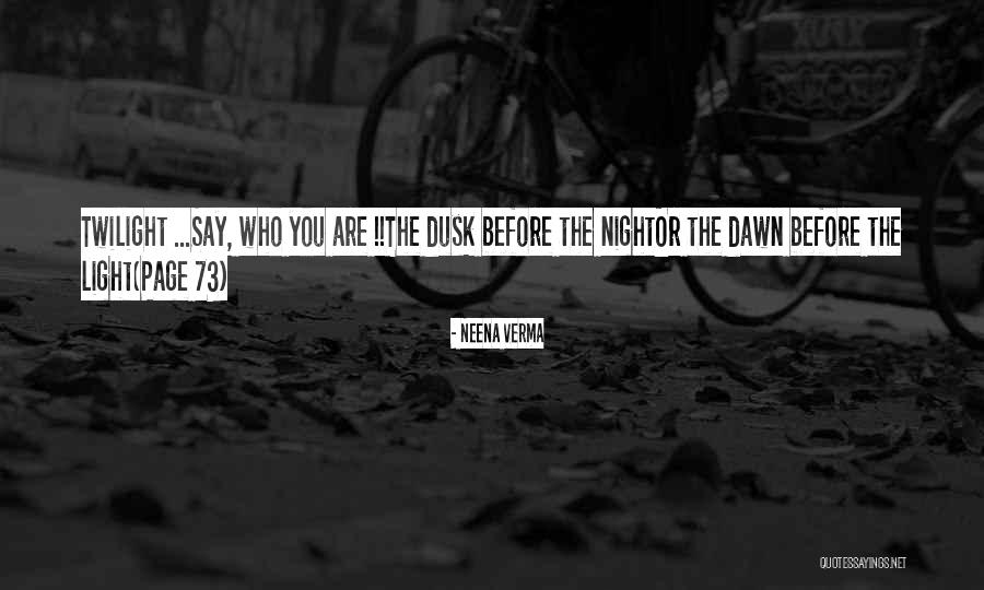Neena Verma Quotes 417722 Neena Verma Quotes 417722