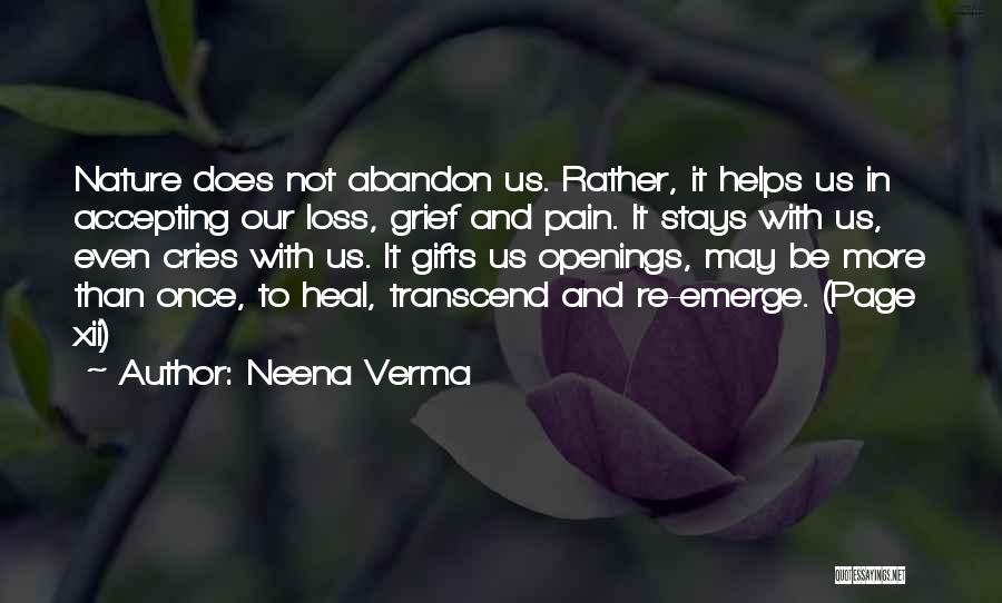 Neena Verma Quotes 749012