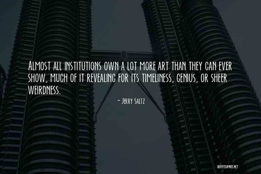 Neerup Pipes Quotes By Jerry Saltz Neerup Pipes Quotes By Jerry Saltz