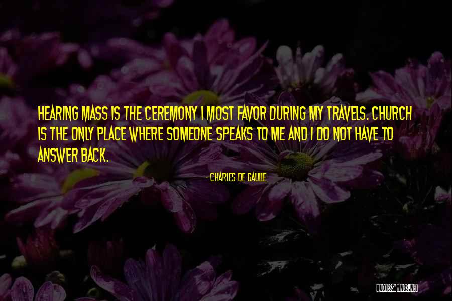 Neesa Neesa Quotes By Charles De Gaulle Neesa Neesa Quotes By Charles De Gaulle
