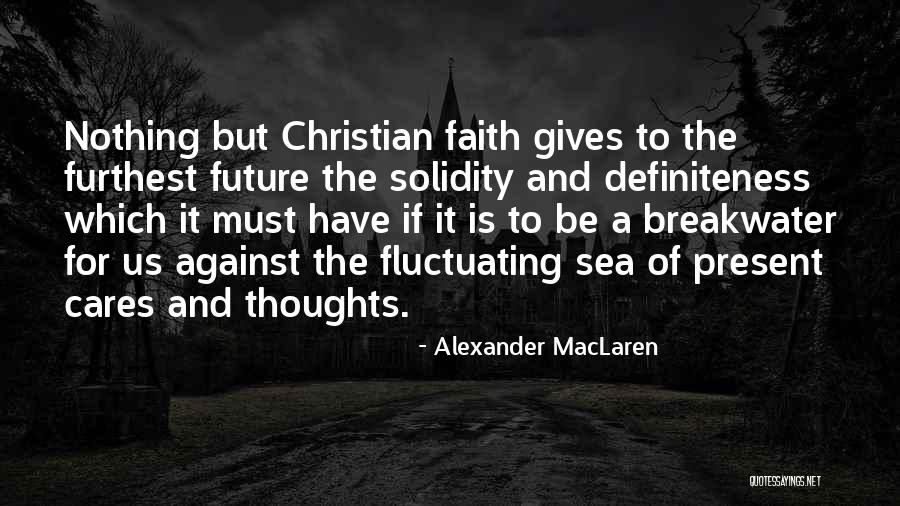 Neesame Quotes By Alexander MacLaren Neesame Quotes By Alexander MacLaren