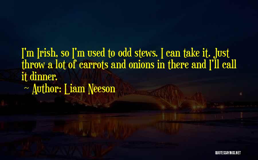 Neeson Quotes By Liam Neeson