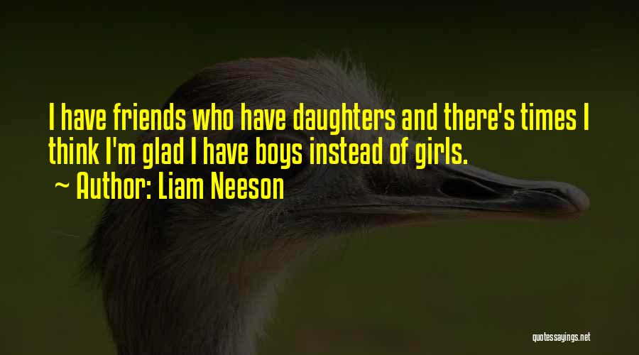 Neeson Quotes By Liam Neeson