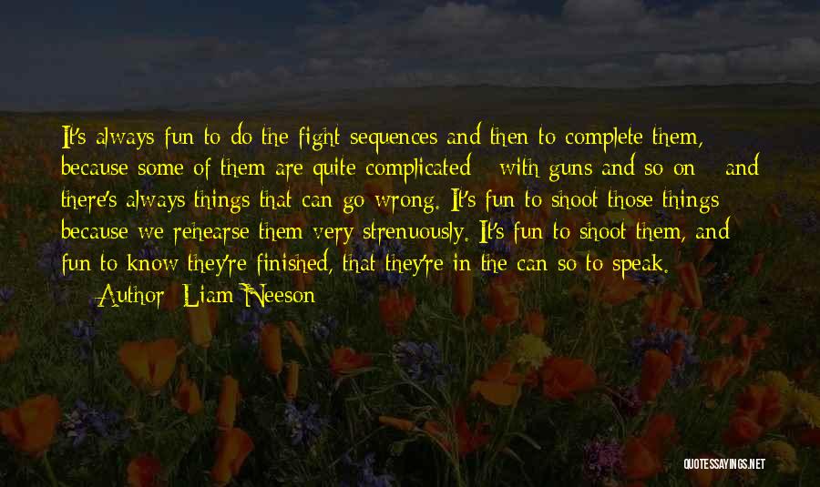 Neeson Quotes By Liam Neeson